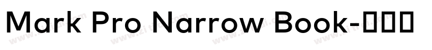 Mark Pro Narrow Book字体转换